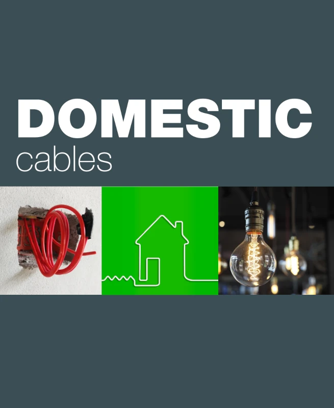 Domestic Cables